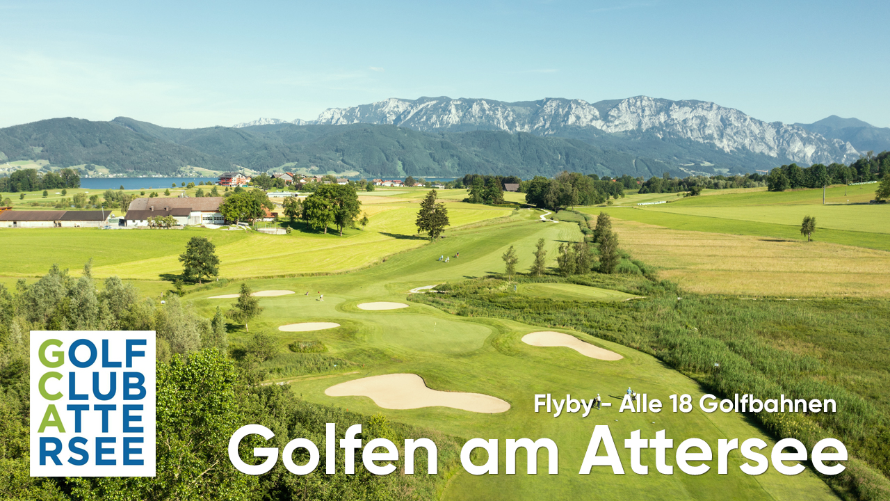 Virtueller Überflug über den Golfplatz am Attersee Westufer